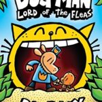 Cover of Dog Man: Lord of the Fleas, Dav Pilkey