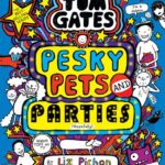 Cover of Pesky Pets and Parties, by Liz Pichon