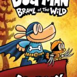 Cover of Dog Man: Brawl of the Wild, Dav Pilkey