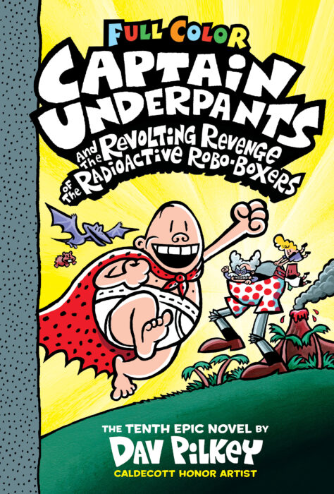 Cover of Captain Underpants and the Revolting Revenge of the Radioactive Robo-Boxers, by Sally Rippin and Chris Kennett