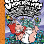 Cover of Captain Underpants and the Invasion of the Incredibly Naughty Cafeteria Ladies from Outer Space, by Sally Rippin and Chris Kennett