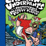 Cover of Captain Underpants and the Preposterous Plight of the Purple Potty People, by Sally Rippin and Chris Kennett