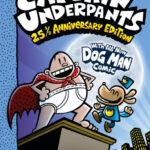 Cover of The Adventures of Captain Underpants, by Sally Rippin and Chris Kennett