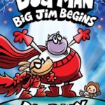 Cover of Dog Man: Big Jim Begins, Dav Pilkey
