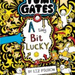 Cover of A Tiny Bit Lucky, by Liz Pichon