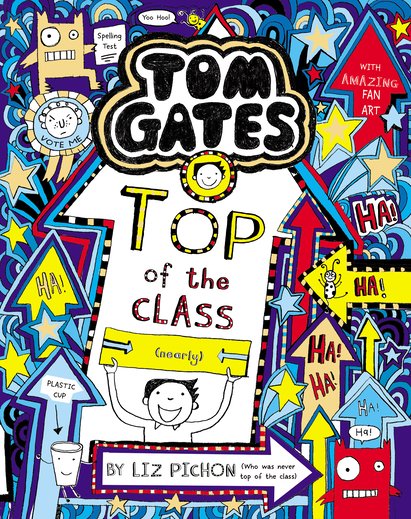 Cover of Top of the Class (Nearly), by Liz Pichon