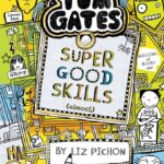 Cover of Super Good Skills (Almost), by Liz Pichon