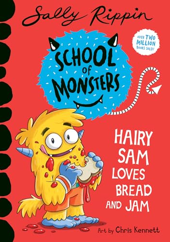 Cover of Hairy Sam Loves Bread and Jam, by Sally Rippin and Chris Kennett
