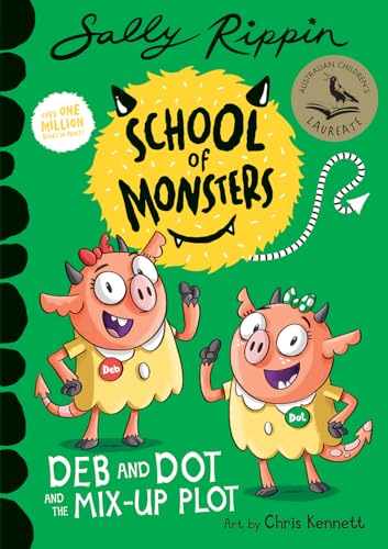 Cover of Deb and Dot and the Mix-Up Plot, by Sally Rippin and Chris Kennett