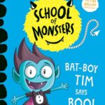 Cover of Bat-Boy Tim Says BOO!, by Sally Rippin and Chris Kennett