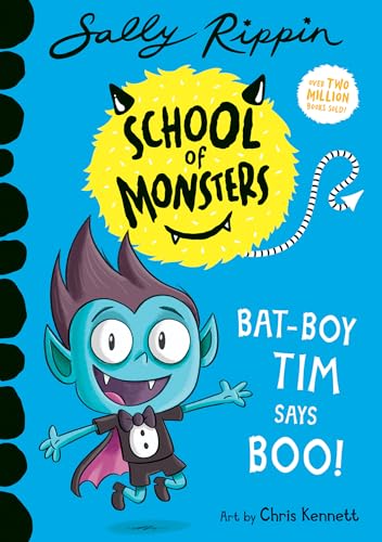 Cover of Bat-Boy Tim Says BOO!, by Sally Rippin and Chris Kennett