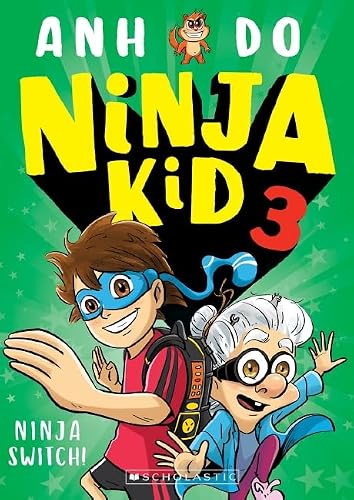 Cover of Ninja Switch!, by Anh Do and Jeremy Ley