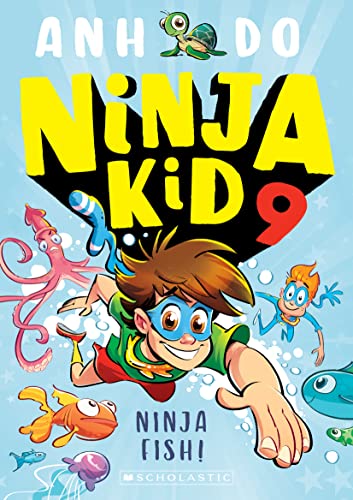 Cover of Ninja Fish!, by Anh Do and Jeremy Ley