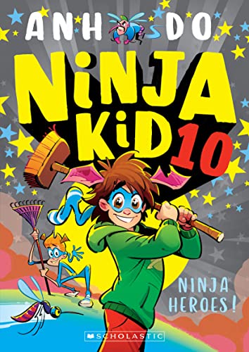 Cover of Ninja Heroes!, by Anh Do and Jeremy Ley