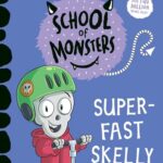 Cover of Super-Fast Skelly, by Sally Rippin and Chris Kennett