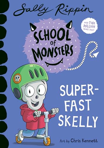 Cover of Super-Fast Skelly, by Sally Rippin and Chris Kennett