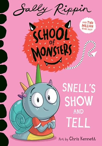 Cover of Snell's Show and Tell, by Sally Rippin and Chris Kennett