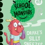 Cover of Drake's Silly Sneezes, by Sally Rippin and Chris Kennett