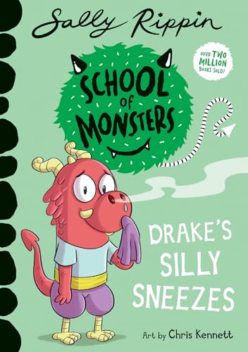 Cover of Drake's Silly Sneezes, by Sally Rippin and Chris Kennett
