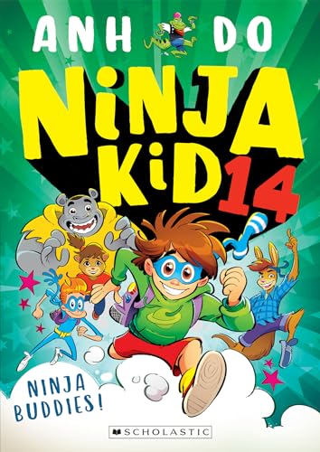 Cover of Ninja Buddies!, by Anh Do and Jeremy Ley