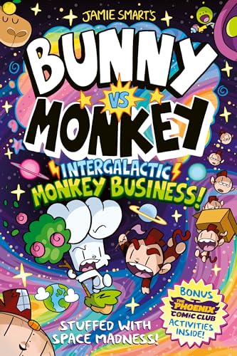 Cover of Bunny vs Monkey: Intergalactic Monkey Business!, Jamie Smart