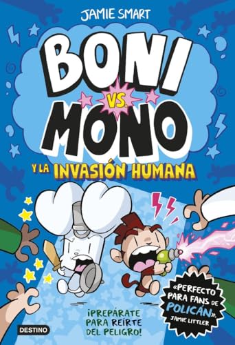 Portada de Boni vs. Mono y la invasión humana, Jamie Smart