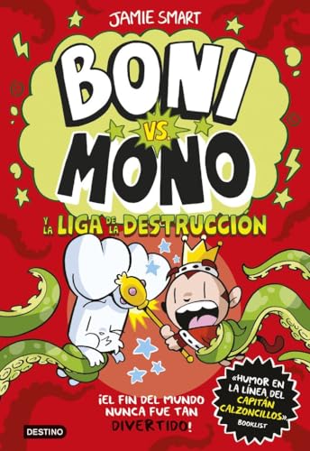 Portada de Boni vs. Mono y la Liga de la Destrucción, Jamie Smart
