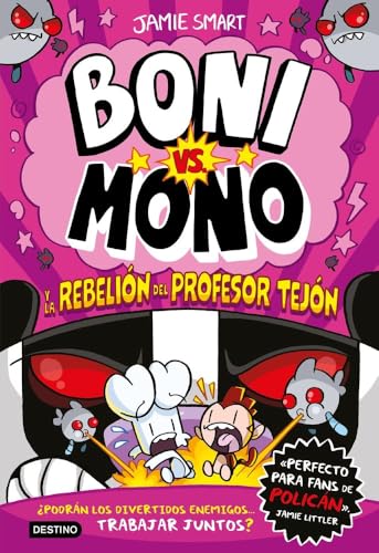 Portada/Capa de Boni vs. Mono y la rebelión del Profesor Tejón