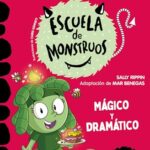 Portada de Mágico y dramático, by Sally Rippin and Chris Kennett