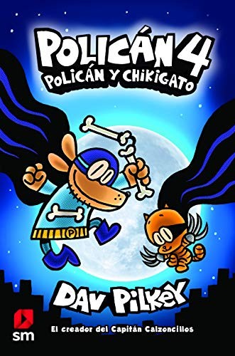 Portada de Policán 4: Policán y Chikigato, Dav Pilkey