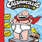 Portada de Las aventuras del Capitán Calzoncillos, by Sally Rippin and Chris Kennett