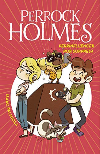 Portada de Perrinfluencer por sorpresa, de Isaac Palmiola