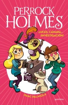 Portada de Luces, cámara... ¡investigación!, de Isaac Palmiola