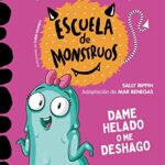 Portada de Dame helado o me deshago, by Sally Rippin and Chris Kennett