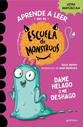 Portada de Dame helado o me deshago, by Sally Rippin and Chris Kennett