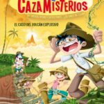 Portada de El caso del volcán explosivo, de Patricia García-Rojo
