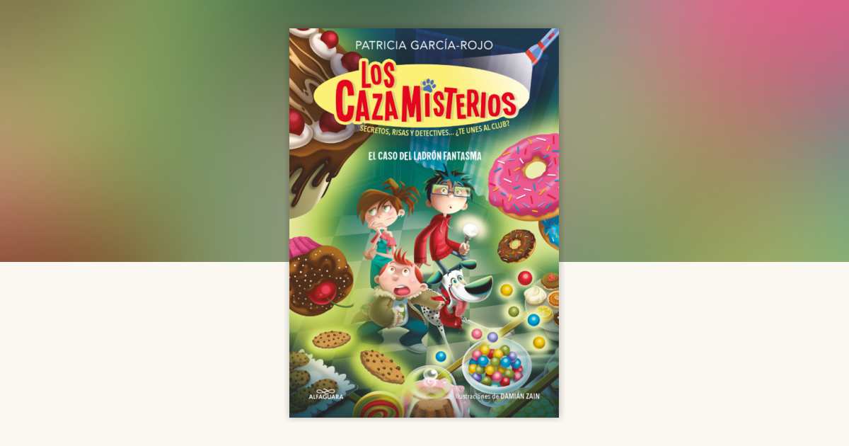 Portada de El caso del ladrón fantasma, de Patricia García-Rojo