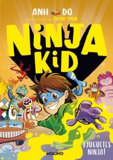 Portada de ¡Juguetes ninja!, by Anh Do and Jeremy Ley