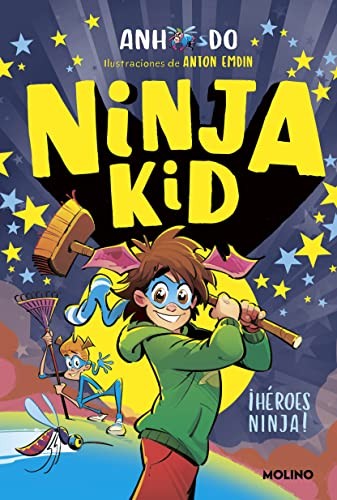 Portada de ¡Héroes ninja!, by Anh Do and Jeremy Ley