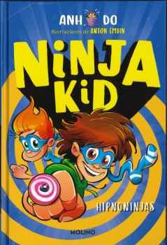 Portada de Hipno-ninja, de Anh Do y Jeremy Ley