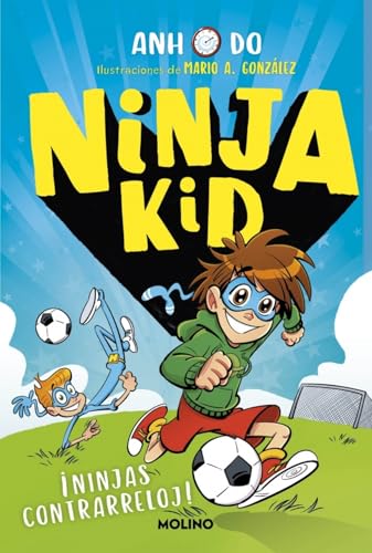 Portada de ¡Ninjas contrarreloj!, by Anh Do and Jeremy Ley
