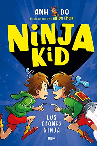 Portada de Los clones ninja, by Anh Do and Jeremy Ley