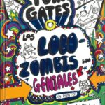 Portada en castellano de Los Lobozombis son geniales (y punto), by Liz Pichon