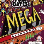 Portada en castellano de Mega aventura (¡genial, claro!), by Liz Pichon
