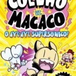 Capa de Coelho vs. Macaco - O Aye-aye Supersónico!, Jamie Smart