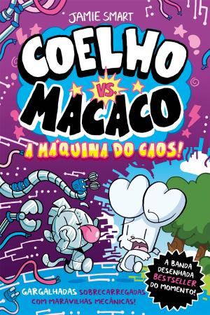 Capa de Coelho vs. Macaco - A Máquina do Caos!, Jamie Smart
