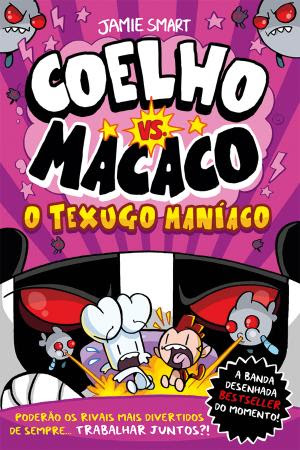 Capa de Coelho vs. Macaco - O Texugo Maníaco, Jamie Smart