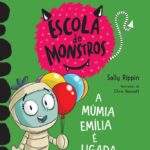 Capa de A Múmia Emília é Ligada à Família, by Sally Rippin and Chris Kennett