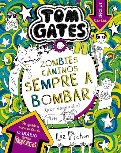Capa da edição portuguesa de Zombies Caninos Sempre a Bombar (por enquanto), de Liz Pichon