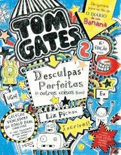 Capa da edição portuguesa de Desculpas Perfeitas (e Outras Coisas Fixes), de Liz Pichon